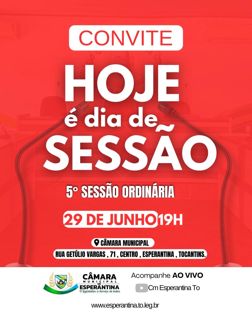 AS SESSÕES ORDINÁRIAS DA CÂMARA MUNICIPAL DE ESPERANTINA-TO